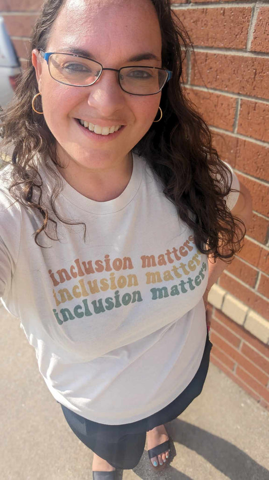 Inclusion Matters Shirt